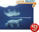 Polar Obsession