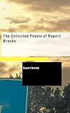 Brooke, Rupert: The Collected Poems of Rupert Brooke