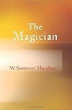 Maugham, W. Somerset: Magician