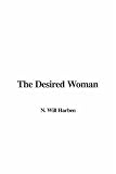 Harben, N. Will: The Desired Woman