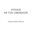 Slocum, Joshua: Voyage of the Liberdade