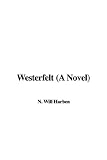 Harben, N. Will: Westerfelt