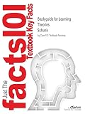 Schunk: Learning Theories Schunk: Learning Theories