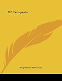 Paracelsus, Theophrastus: Of Tempests