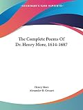 More, Henry: The Complete Poems of Dr. Henry More, 1614-1687