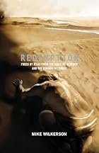 Redemption: Freed by Jesus from the Idols We&hellip;
