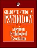American Psychological Association: Graduate Study in Psychology 2008 American Psychological Association: Graduate Study in Psychology 2008
