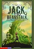 Hoena, Blake A.: Jack and the Beanstalk: The Graphic Novel