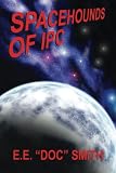 Smith, E. E. "Doc": Spacehounds of Ipc Smith, E. E. "Doc": Spacehounds of Ipc