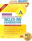Saunders Comprehensive Review for the NCLEX-RN Examination