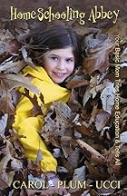 Homeschooling Abbey: Your Basic Mom Tries&hellip;