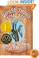 Where Things Come Back