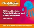 AS/A-level Sociology: Crime and Deviance&hellip;