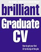 Brilliant graduate CV : how to get your…