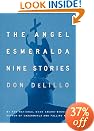 The Angel Esmeralda: Nine Stories