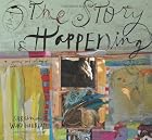 And the Story Is Happening by Sabrina Ward&hellip;