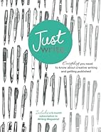 Just Write: Everything You Need to Know…