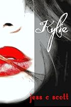 Kylie by Jess C Scott