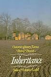 Ladell, John: Inheritance: Ontario's Century Farms, Past & Present