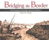 Stamp, Robert: Bridging the Border
