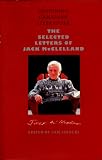 Solecki, Sam: Imagining Canadian Literature: The Selected Letters of Jack McClelland Solecki, Sam: Imagining Canadian Literature: The Selected Letters of Jack McClelland