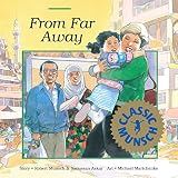 Munsch, Robert: From Far Away Munsch, Robert: From Far Away