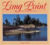 Stone, Dave: Long Point: Last Port of Call