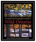 An Artist's and Photographer's Guide to Wild Ontario
