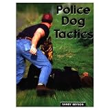 Bryson: Police Dog Tactics