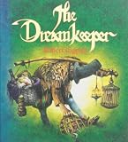 Ingpen, Robert: The Dreamkeeper