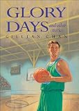 Chan, Gillian: Glory Days and Other Stories Chan, Gillian: Glory Days and Other Stories