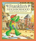 Jennings, Sharon: Franklin's Neighborhood