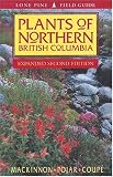 MacKinnon, Andy: Plants of Northern British Columbia MacKinnon, Andy: Plants of Northern British Columbia
