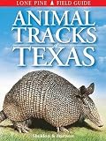 Sheldon, Ian: Animal Tracks of Texas