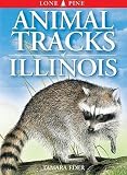 Eder, Tamara: Animal Tracks of Illinois