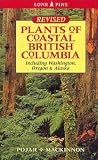 Pojar, Jim: Plants of Coastal British Columbia Pojar, Jim: Plants of Coastal British Columbia