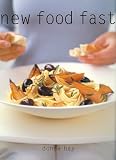 Hay, Donna: New Food Fast