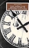 Lepan, Don: The Cognitive Revolution in Western Culture: The Birth of Expectation Lepan, Don: The Cognitive Revolution in Western Culture: The Birth of Expectation