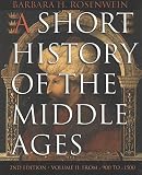 Rosenwein, Barbara H.: Short History Middle Ages: From C.900 to C.1500