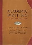 Giltrow, Janet Lesley: Academic Writing: An Introduction Giltrow, Janet Lesley: Academic Writing: An Introduction