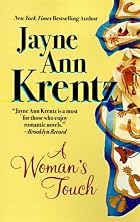 A Woman's Touch by Jayne Ann Krentz