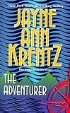 Krentz, Jayne Ann: The Adventurer Krentz, Jayne Ann: The Adventurer
