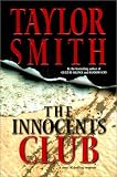 Smith, Taylor: The Innocents Club Smith, Taylor: The Innocents Club