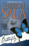 Sala, Sharon: Butterfly