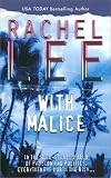 Lee, Rachel: With Malice Lee, Rachel: With Malice