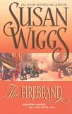 Wiggs, Susan: The Firebrand Wiggs, Susan: The Firebrand