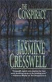Cresswell, Jasmine: The Conspiracy Cresswell, Jasmine: The Conspiracy