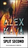 Kava, Alex: Split Second Kava, Alex: Split Second