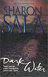 Sala, Sharon: Dark Water Sala, Sharon: Dark Water