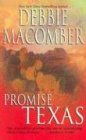 Promise, Texas by Debbie Macomber